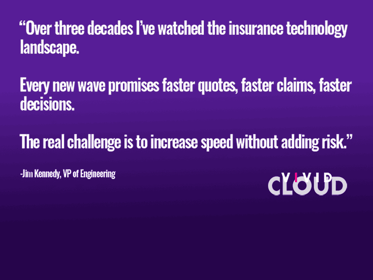 Quote about insurance tech innovation and balancing speed with risk, attributed to Jim Kennedy, on a purple background.
